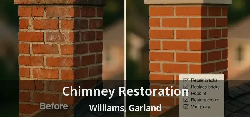 Chimney Restoration Williams, Garland - TX