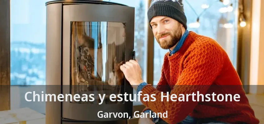 Chimeneas y estufas Hearthstone Garvon, Garland - TX