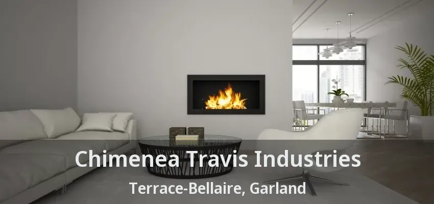 Chimenea Travis Industries Terrace-Bellaire, Garland - TX